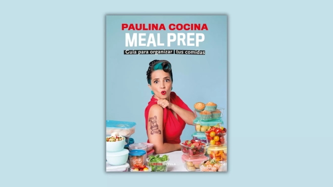 Portada del libro 'Meal Prep' de Paulina Cocina / Foto cedida